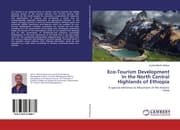 Cover von Eco-Tourism Development In the North Central Highlands of Ethiopia