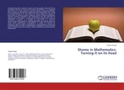 Cover von Shame in Mathematics: Turning it on its head