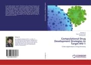 Cover von Computational Drug Development Strategies to Target HIV-1