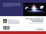 Cover von Black Holes, Wormholes and Dark Energy Stars in General Relativity