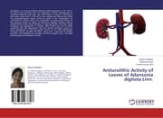 Cover von Antiurolithic Activity of Leaves of Adansonia digitata Linn.