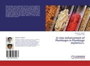 Cover von In vivo enhancement of Plumbagin in Plumbago zeylanica L.