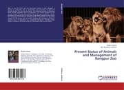 Cover von Present Status of Animals and Management of Rangpur Zoo