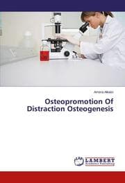 Cover von Osteopromotion Of Distraction Osteogenesis