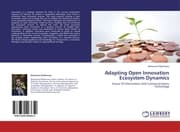 Cover von Adapting Open Innovation Ecosystem Dynamics