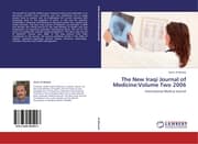 Cover von The New Iraqi Journal of Medicine:Volume Two 2006