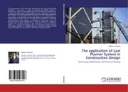 Cover von The application of Last Planner System in Construction Design