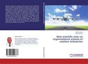 Cover von New scientific view on organizational scheme of aviation enterprises