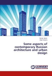 Cover von Some aspects of contemporary Russian architecture and urban design