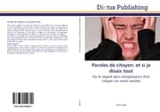 Cover von Paroles de citoyen: et si je disais tout
