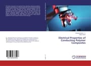 Cover von Electrical Properties of Conducting Polymer Composites