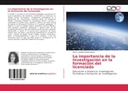 Cover von La importancia de la Investigación en la formación del licenciado