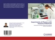 Cover von Experiments of Physics with Statistical Methods