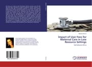 Cover von Impact of User Fees for Maternal Care in Low Resource Settings