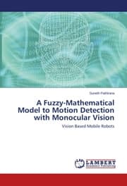 Cover von A Fuzzy-Mathematical Model to Motion Detection with Monocular Vision