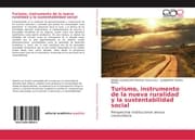 Cover von Turismo, instrumento de la nueva ruralidad y la sustentabilidad social