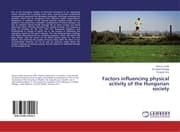 Cover von Factors influencing physical activity of the Hungarian society