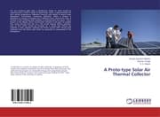 Cover von A Proto-type Solar Air Thermal Collector