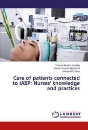 Cover von Care of patients connected to IABP: Nurses' knowledge and practices