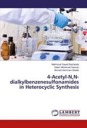 Cover von 4-Acetyl-N, N-dialkylbenzenesulfonamides in Heterocyclic Synthesis