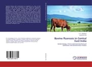 Cover von Bovine fluorosis in Central East India