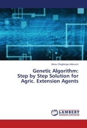 Cover von Genetic Algorithm: Step by Step Solution for Agric. Extension Agents