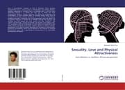 Cover von Sexuality, Love and Physical Attractiveness
