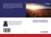 Cover von Relationship Between Christians and Muslims
