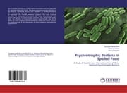 Cover von Psychrotrophic Bacteria in Spoiled Food