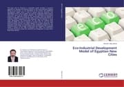 Cover von Eco-Industrial Development Model of Egyptian New Cities