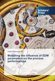 Cover von Modeling the influence of EDM parameters on the process performances