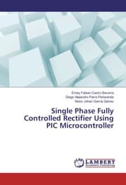 Cover von Single Phase Fully Controlled Rectifier Using PIC Microcontroller