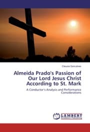 Cover von Almeida Prado's Passion of Our Lord Jesus Christ According to St. Mark