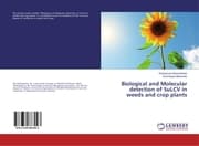 Cover von Biological and Molecular detection of SuLCV in weeds and crop plants