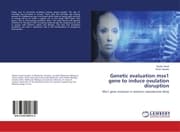 Cover von Genetic evaluation msx1 gene to induce ovulation disruption