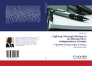 Cover von Fighting Through Writing in an African Post-independence Context