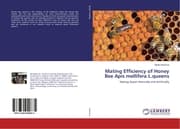 Cover von Mating Efficiency of Honey Bee Apis mellifera L.queens