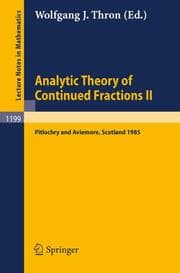 Cover von Analytic Theory of Continued Fractions II