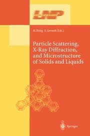 Cover von Particle Scattering, X-Ray Diffraction, and Microstructure of Solids and Liquids