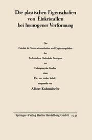Cover von Die plastischen Eigenschaften von Einkristallen bei homogener Verformung