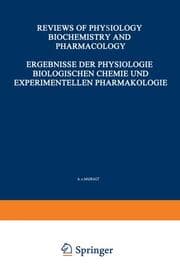 Cover von Ergebnisse der Physiologie Biologischen Chemie und Experimentellen Pharmakologie / Reviews of Physiology Biochemistry and Experimental Pharmacology