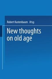 Cover von New Thoughts on Old Age