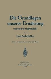 Cover von Die Grundlagen unserer Ernährung und unseres Stoffwechsels
