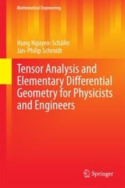 Cover von Tensor Analysis and Elementary Differential Geometry for Physicists and Engineers