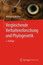 Cover von Vergleichende Verhaltensforschung und Phylogenetik