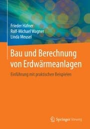 Cover von Bau und Berechnung von Erdwärmeanlagen