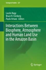 Cover von Interactions Between Biosphere, Atmosphere and Human Land Use in the Amazon Basin