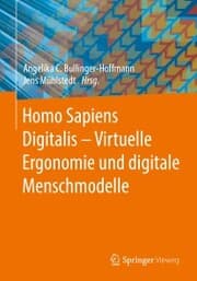 Cover von Homo Sapiens Digitalis - Virtuelle Ergonomie und digitale Menschmodelle