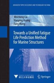 Cover von Towards a Unified Fatigue Life Prediction Method for Marine Structures