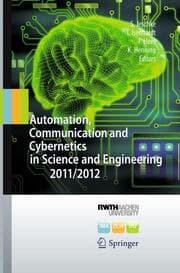 Cover von Automation, Communication and Cybernetics in Science and Engineering 2011/2012